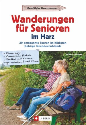 Buchcover Wanderungen für Senioren im Harz | Richard Goedeke | EAN 9783862460328 | ISBN 3-86246-032-0 | ISBN 978-3-86246-032-8