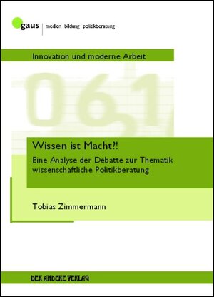 Buchcover Wissen ist Macht?! | Tobias Zimmermann | EAN 9783862470372 | ISBN 3-86247-037-7 | ISBN 978-3-86247-037-2