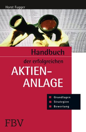 Buchcover Handbuch der erfolgreichen Aktienanlage | Horst Fugger | EAN 9783862483648 | ISBN 3-86248-364-9 | ISBN 978-3-86248-364-8