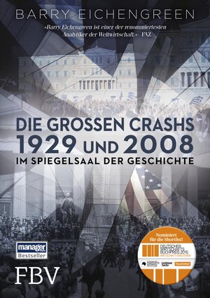 Buchcover Die großen Crashs 1929 und 2008 | Barry Eichengreen | EAN 9783862486854 | ISBN 3-86248-685-0 | ISBN 978-3-86248-685-4