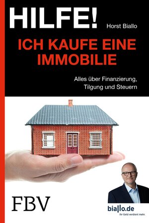 Buchcover Hilfe! Ich kaufe eine Immobilie | Horst Biallo | EAN 9783862487240 | ISBN 3-86248-724-5 | ISBN 978-3-86248-724-0