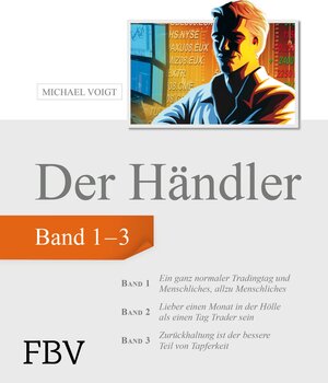 Buchcover Der Händler, Sammelband 1 | Michael Voigt | EAN 9783862487851 | ISBN 3-86248-785-7 | ISBN 978-3-86248-785-1
