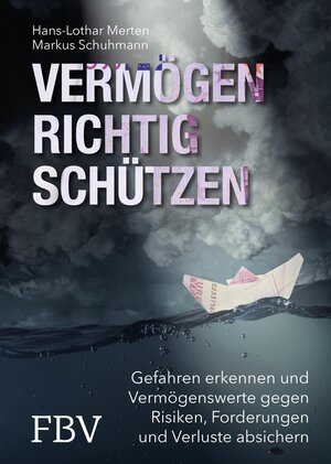 Buchcover Vermögen richtig schützen | Hans-Lothar Merten | EAN 9783862489190 | ISBN 3-86248-919-1 | ISBN 978-3-86248-919-0