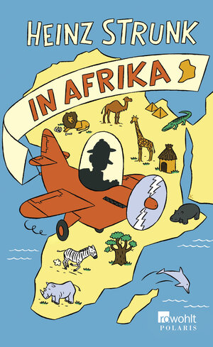 Buchcover Heinz Strunk in Afrika | Heinz Strunk | EAN 9783862520022 | ISBN 3-86252-002-1 | ISBN 978-3-86252-002-2