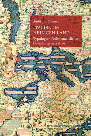 Buchcover Italien im Heiligen Land | Judith Frömmer | EAN 9783862530885 | ISBN 3-86253-088-4 | ISBN 978-3-86253-088-5