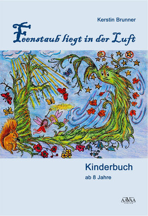 Buchcover Feenstaub liegt in der Luft | Kerstin Brunner | EAN 9783862546169 | ISBN 3-86254-616-0 | ISBN 978-3-86254-616-9