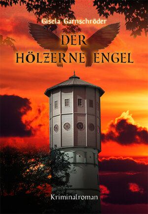 Buchcover Der hölzerne Engel | Gisela Garnschröder | EAN 9783862548651 | ISBN 3-86254-865-1 | ISBN 978-3-86254-865-1