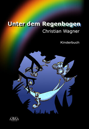 Buchcover Unter dem Regenbogen | Christian Wagner | EAN 9783862548668 | ISBN 3-86254-866-X | ISBN 978-3-86254-866-8