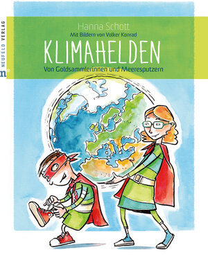 Buchcover Klimahelden | Hanna Schott | EAN 9783862560981 | ISBN 3-86256-098-8 | ISBN 978-3-86256-098-1