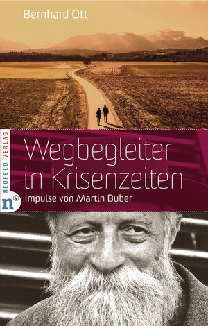 Buchcover Wegbegleiter in Krisenzeiten | Bernhard Ott | EAN 9783862561650 | ISBN 3-86256-165-8 | ISBN 978-3-86256-165-0