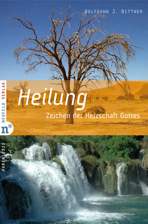 Buchcover Heilung | Wolfgang J Bittner | EAN 9783862567690 | ISBN 3-86256-769-9 | ISBN 978-3-86256-769-0