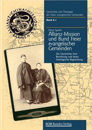 Buchcover Die Allianz-Mission und der Bund Freier evangelischer Gemeinden | Elmar Spohn | EAN 9783862580026 | ISBN 3-86258-002-4 | ISBN 978-3-86258-002-6