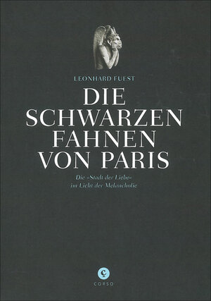 Buchcover Die schwarzen Fahnen von Paris | Leonhard Fuest | EAN 9783862600038 | ISBN 3-86260-003-3 | ISBN 978-3-86260-003-8