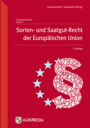 Buchcover Sorten- und Saatgut-Recht der Europäischen Union  | EAN 9783862630950 | ISBN 3-86263-095-1 | ISBN 978-3-86263-095-0
