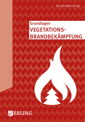 Buchcover Grundlagen Vegetationsbrandbekämpfung | EAN 9783862631605 | ISBN 3-86263-160-5 | ISBN 978-3-86263-160-5