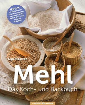 Buchcover Mehl - Das Koch- & Backbuch | Erin Alderson | EAN 9783862643523 | ISBN 3-86264-352-2 | ISBN 978-3-86264-352-3