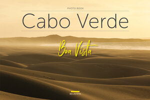 Buchcover Bildband Cabo Verde - Boa Vista  | EAN 9783862648429 | ISBN 3-86264-842-7 | ISBN 978-3-86264-842-9