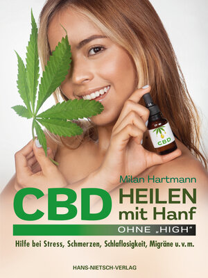 Buchcover CBD - Heilen mit Hanf | Milan Hartmann | EAN 9783862648641 | ISBN 3-86264-864-8 | ISBN 978-3-86264-864-1
