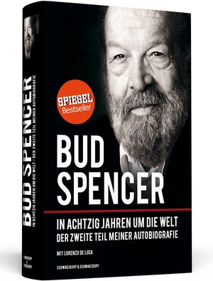 Buchcover Bud Spencer – In achtzig Jahren um die Welt | Bud Spencer | EAN 9783862651078 | ISBN 3-86265-107-X | ISBN 978-3-86265-107-8