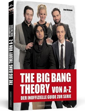 Buchcover THE BIG BANG THEORY von A bis Z | Amy Rickman | EAN 9783862651337 | ISBN 3-86265-133-9 | ISBN 978-3-86265-133-7