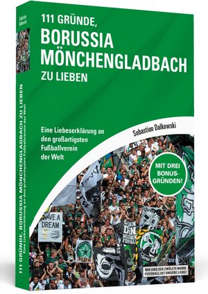 Buchcover 111 Gründe, Borussia Mönchengladbach zu lieben | Sebastian Dalkowski | EAN 9783862652716 | ISBN 3-86265-271-8 | ISBN 978-3-86265-271-6