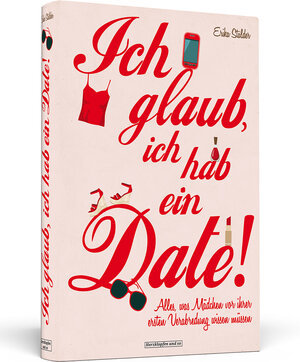 Buchcover Ich glaub, ich hab ein Date! | Erika Stalder | EAN 9783862652891 | ISBN 3-86265-289-0 | ISBN 978-3-86265-289-1