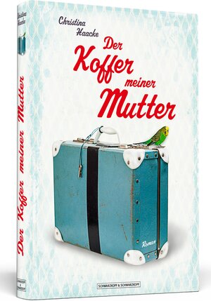 Buchcover Der Koffer meiner Mutter | Christina Haacke | EAN 9783862653409 | ISBN 3-86265-340-4 | ISBN 978-3-86265-340-9