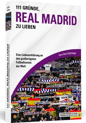 Buchcover 111 Gründe, Real Madrid zu lieben | Kerry Hau | EAN 9783862654215 | ISBN 3-86265-421-4 | ISBN 978-3-86265-421-5