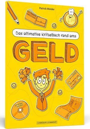 Buchcover Das ultimative Kritzelbuch rund ums Geld | Patrick Meider | EAN 9783862654680 | ISBN 3-86265-468-0 | ISBN 978-3-86265-468-0