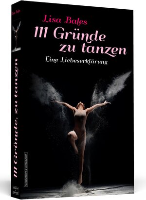 Buchcover 111 Gründe zu tanzen | Lisa Bales | EAN 9783862657698 | ISBN 3-86265-769-8 | ISBN 978-3-86265-769-8
