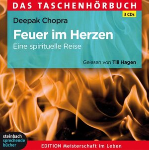 Buchcover Feuer im Herzen | Deepak Chopra | EAN 9783862660377 | ISBN 3-86266-037-0 | ISBN 978-3-86266-037-7