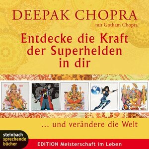 Buchcover Entdecke die Kraft der Superhelden in dir | Deepak Chopra | EAN 9783862660445 | ISBN 3-86266-044-3 | ISBN 978-3-86266-044-5