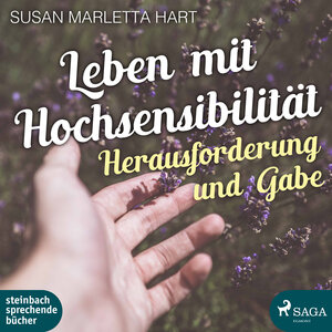 Buchcover Leben mit Hochsensibilität | Susan Marletta Hart | EAN 9783862660865 | ISBN 3-86266-086-9 | ISBN 978-3-86266-086-5