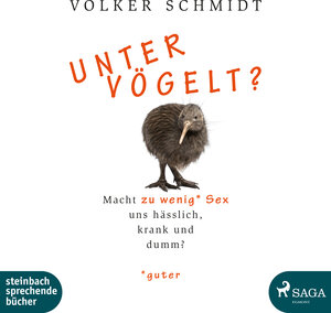 Buchcover Untervögelt? | Volker Schmidt | EAN 9783862660872 | ISBN 3-86266-087-7 | ISBN 978-3-86266-087-2