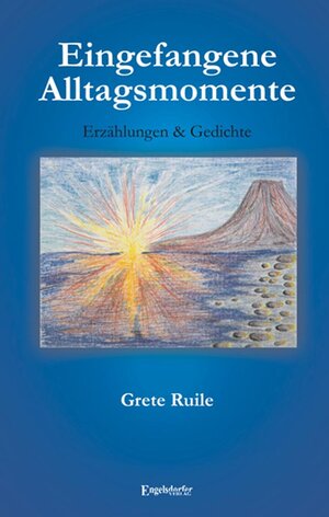 Buchcover Eingefangene Alltagsmomente | Grete Ruile | EAN 9783862686605 | ISBN 3-86268-660-4 | ISBN 978-3-86268-660-5