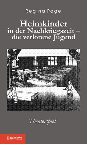 Buchcover Heimkinder in der Nachkriegszeit – die verlorene Jugend | Regina Page | EAN 9783862688753 | ISBN 3-86268-875-5 | ISBN 978-3-86268-875-3
