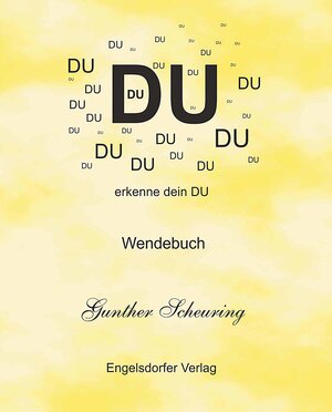 Buchcover Du - Gedanken | Gunther Scheuring | EAN 9783862689620 | ISBN 3-86268-962-X | ISBN 978-3-86268-962-0