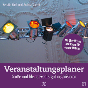 Buchcover Veranstaltungsplaner | Kerstin Hack | EAN 9783862707348 | ISBN 3-86270-734-2 | ISBN 978-3-86270-734-8