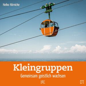 Buchcover Kleingruppen | Heiko Hörnicke | EAN 9783862708253 | ISBN 3-86270-825-X | ISBN 978-3-86270-825-3