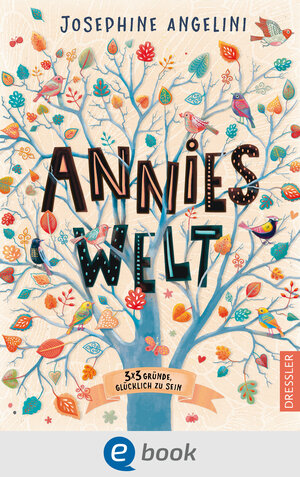 Buchcover Annies Welt | Josephine Angelini | EAN 9783862721092 | ISBN 3-86272-109-4 | ISBN 978-3-86272-109-2