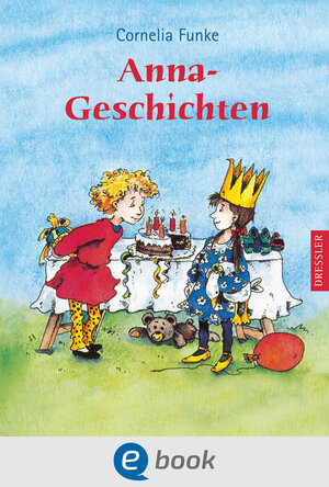Buchcover Anna-Geschichten | Cornelia Funke | EAN 9783862722945 | ISBN 3-86272-294-5 | ISBN 978-3-86272-294-5