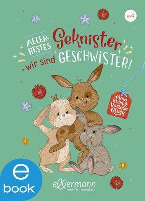 Buchcover Mein kleines Vorleseglück. Allerbestes Geknister – wir sind Geschwister! | Frauke Nahrgang | EAN 9783862739837 | ISBN 3-86273-983-X | ISBN 978-3-86273-983-7