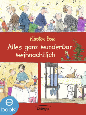 Buchcover Alles ganz wunderbar weihnachtlich | Kirsten Boie | EAN 9783862740819 | ISBN 3-86274-081-1 | ISBN 978-3-86274-081-9