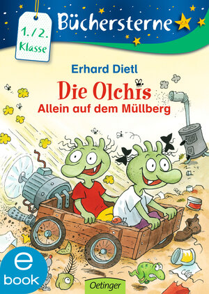 Buchcover Die Olchis. Allein auf dem Müllberg | Erhard Dietl | EAN 9783862746569 | ISBN 3-86274-656-9 | ISBN 978-3-86274-656-9