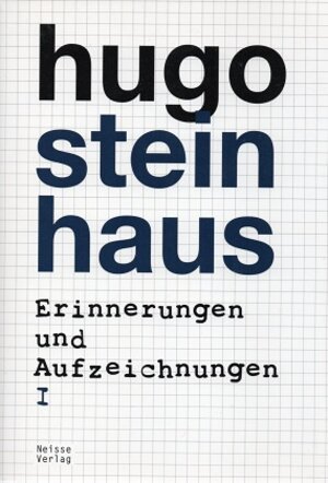 Buchcover Erinnerungen und Aufzeichnungen | Hugo Steinhaus | EAN 9783862760602 | ISBN 3-86276-060-X | ISBN 978-3-86276-060-2