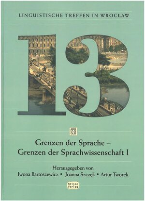 Buchcover Grenzen der Sprache – Grenzen der Sprachwissenschaft I  | EAN 9783862762514 | ISBN 3-86276-251-3 | ISBN 978-3-86276-251-4