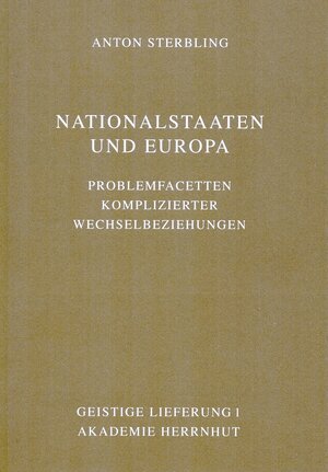 Buchcover Nationalstaaten und Europa | Anton Sterbling | EAN 9783862762637 | ISBN 3-86276-263-7 | ISBN 978-3-86276-263-7