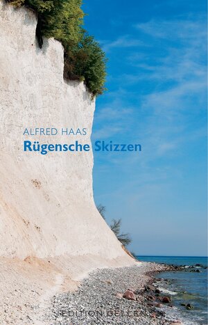 Buchcover Rügensche Skizzen | Alfred Haas | EAN 9783862762972 | ISBN 3-86276-297-1 | ISBN 978-3-86276-297-2
