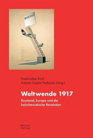 Buchcover Weltwende 1917  | EAN 9783862763214 | ISBN 3-86276-321-8 | ISBN 978-3-86276-321-4