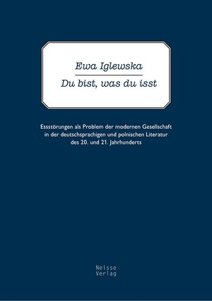 Buchcover Du bist, was du isst | Ewa Iglewska | EAN 9783862763252 | ISBN 3-86276-325-0 | ISBN 978-3-86276-325-2